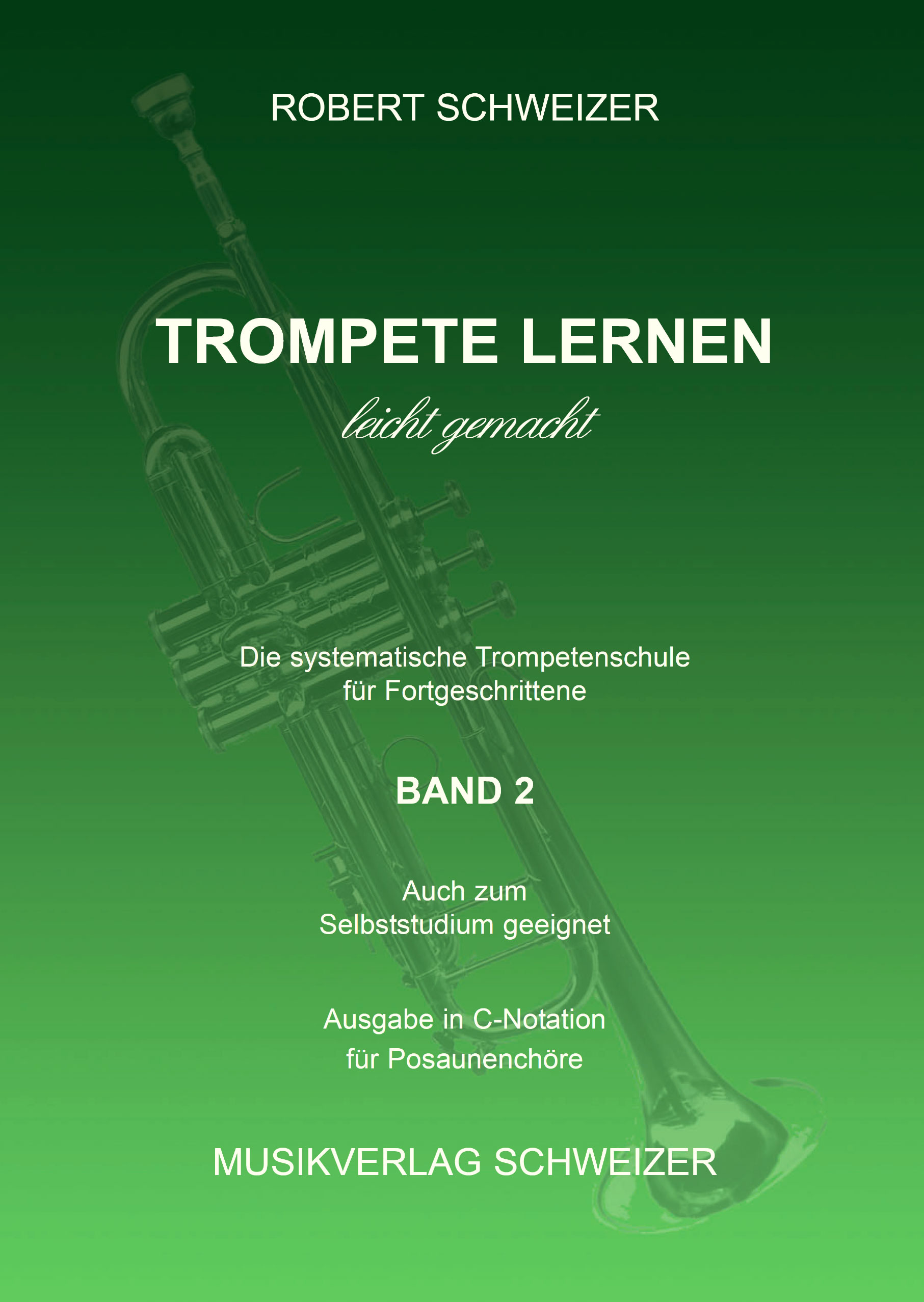 Trompete Lernsystem in C (für Posaunenchor)